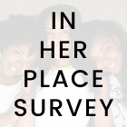 In Her Place Survey on Black Women and Policing