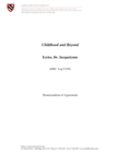 Childhood and Beyond, 1986-1995: Documentation