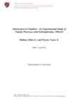 Interaction in Families: An Experimental Study of Family Processes and Schizophrenia, 1964-1965