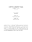 Replication data for: Its (Change in) the (Future) Economy, Stupid: Economic Indicators, the Media and Public Opinion