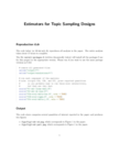 Replication Data for: "Estimators for Topic-Sampling Designs"